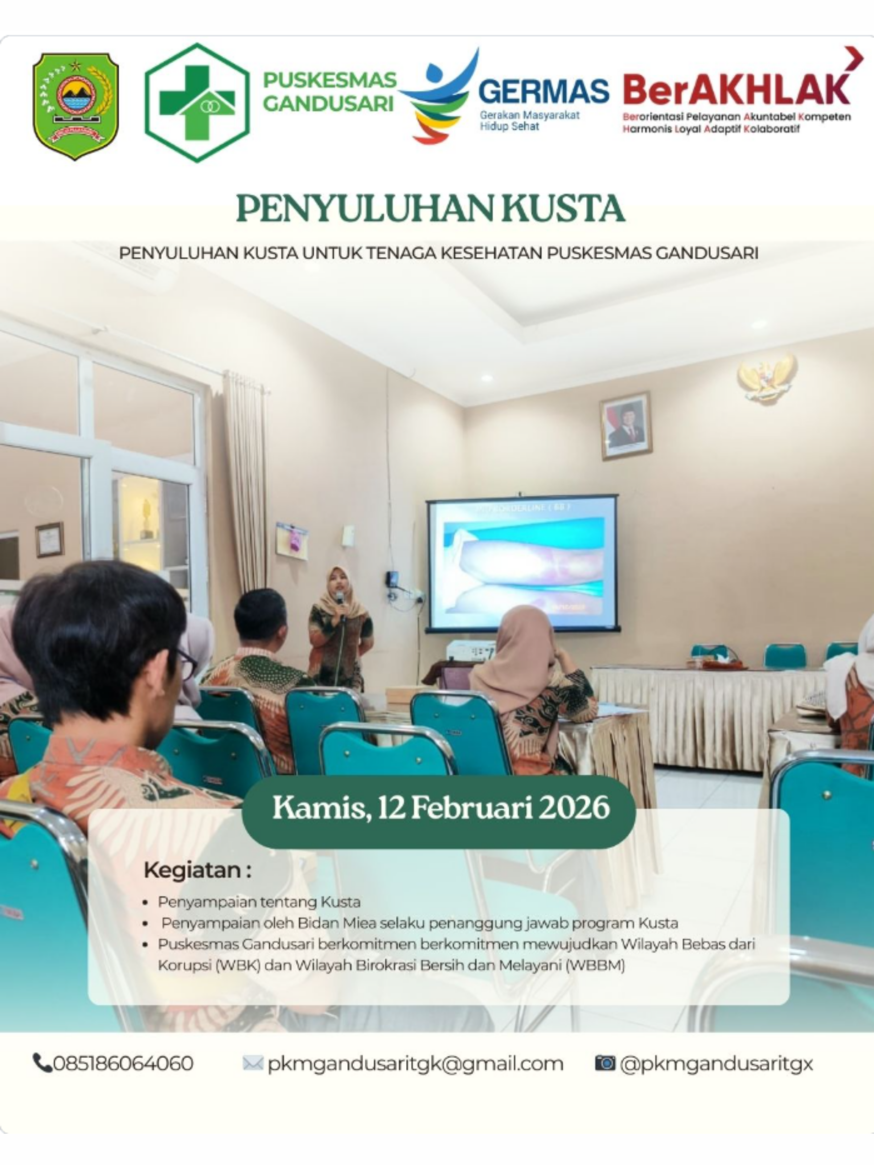 Penyuluhan Kusta kKepada Internal Puskesmas Gandusari